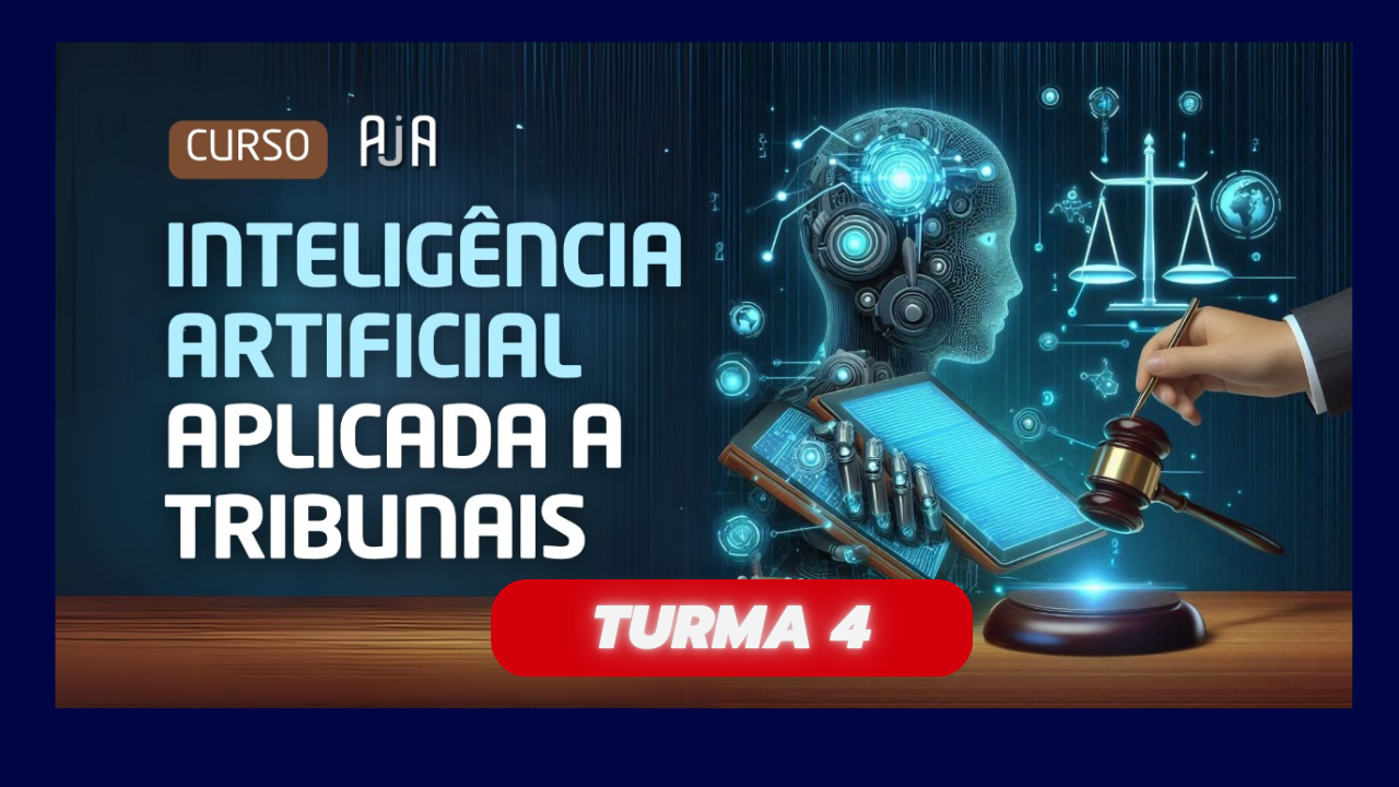 Inteligência Artificial Aplicada a tribunais – TURMA 4 – lista de espera
